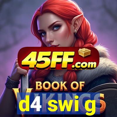 d4 swi g